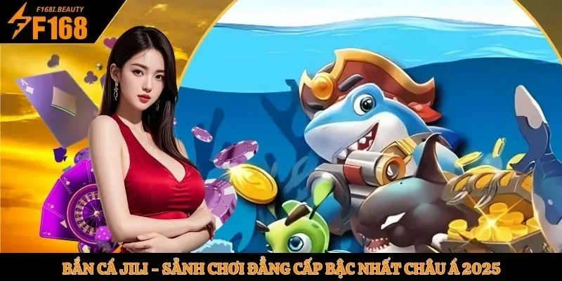 Bắn cá Jili
