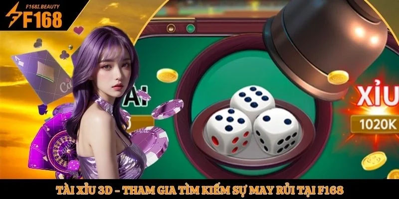 Tài xỉu 3D